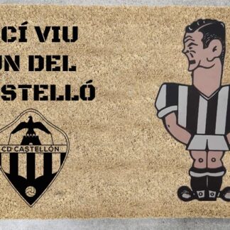 Felpudo - Ací viu un del Castelló
